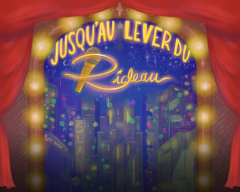 Jusqu'au Lever du Rideau