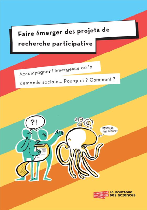Faire emerger des projets de recherche participative