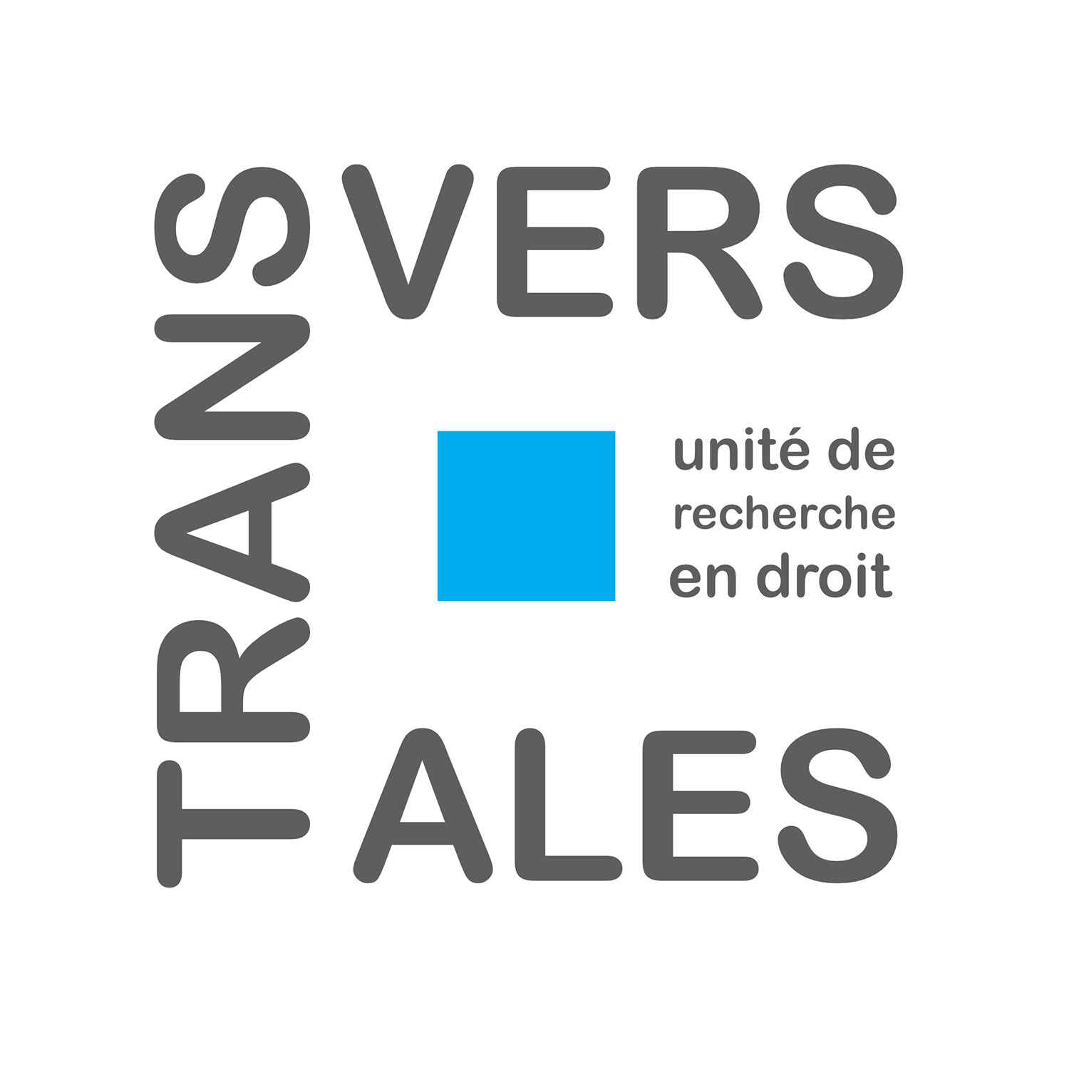 Laboratoire Transversales – Unité de recherche en droit