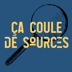 Ça coule de sources